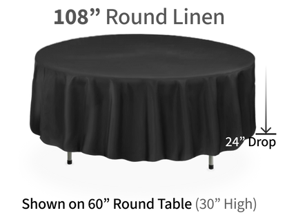 108" Round Linen for Round Tables