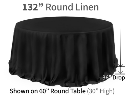 132" Round Linen for Round Tables