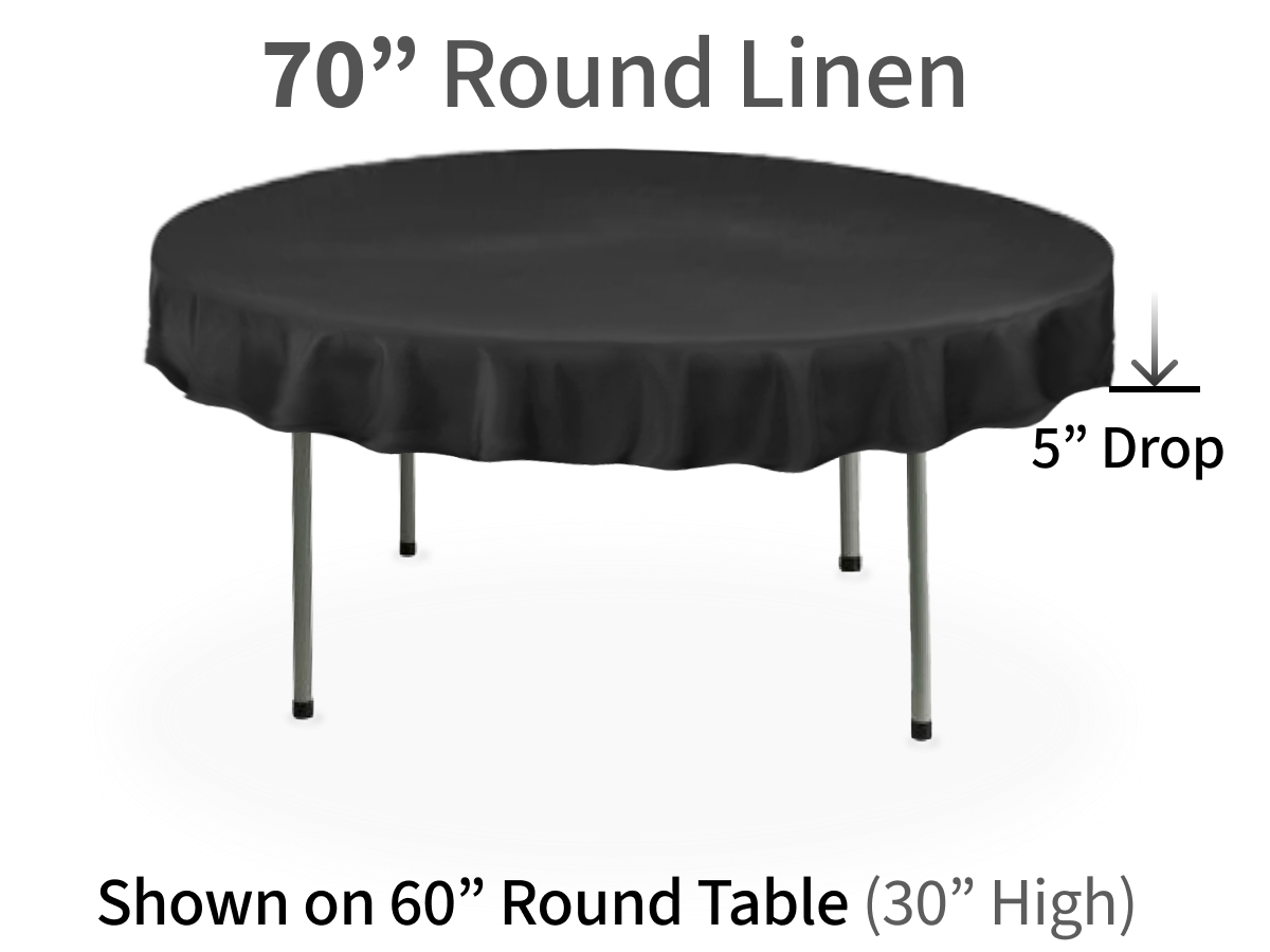 70" Round Linen for Round Tables