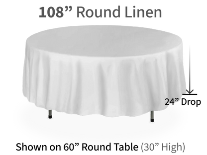 108" Round Linen for Round Tables