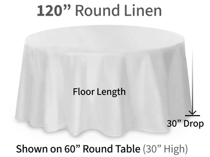 120" Round Linen for Round Tables